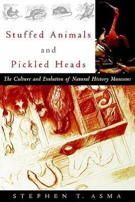Stuffed Animals and Pickled Heads