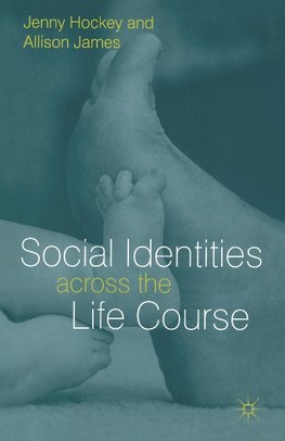 Social Identities Across the Life Course