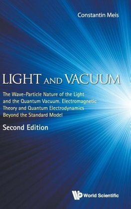 LIGHT AND VACUUM (2ND ED)