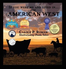 If You Were Me and Lived in... the American West