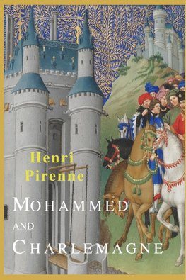 Mohammed and Charlemagne