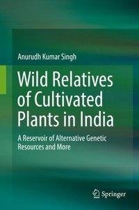Wild Relatives of Cultivated Plants in India