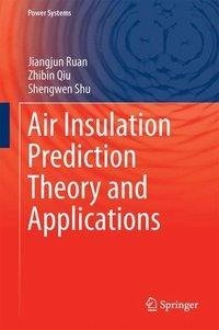Air Insulation Prediction Theory and Applications