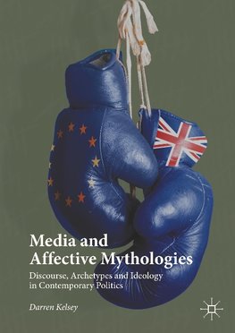 Media and Affective Mythologies