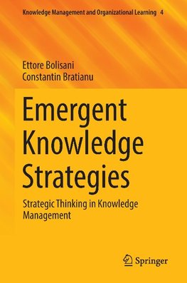 Emergent Knowledge Strategies