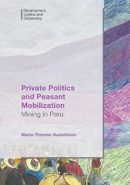 Private Politics and Peasant Mobilization