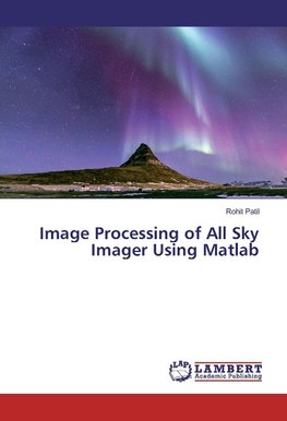 Image Processing of All Sky Imager Using Matlab