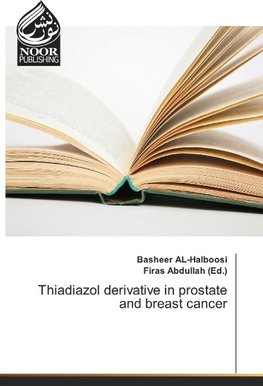 Thiadiazol derivative in prostate and breast cancer