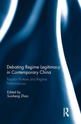 Debating Regime Legitimacy in Contemporary China