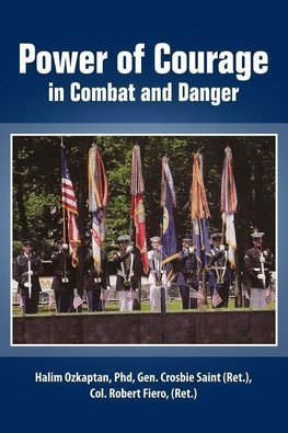 Power of Courage in Combat and Danger