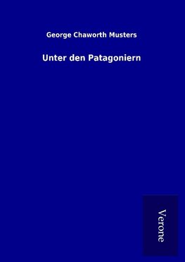 Unter den Patagoniern