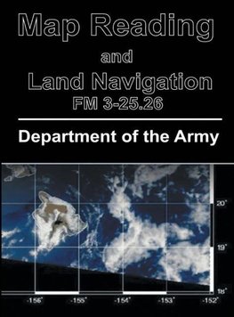 Map Reading and Land Navigation