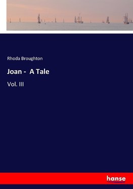 Joan -  A Tale
