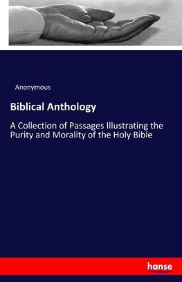 Biblical Anthology