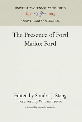 The Presence of Ford Madox Ford