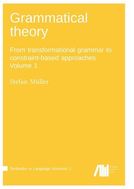 Grammatical theory Vol. 1