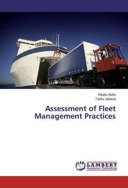 Assessment of Fleet Management Practices