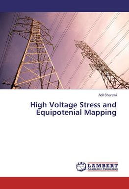 High Voltage Stress and Equipotenial Mapping