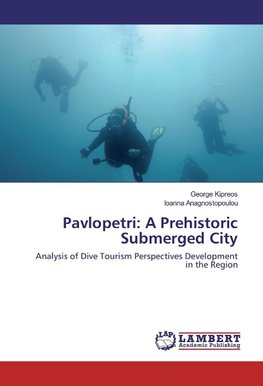 Pavlopetri: A Prehistoric Submerged City