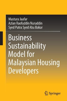 Business Sustainability Model for Malaysian Housing Developers