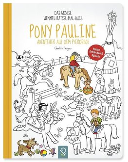 Pony Pauline - Abenteuer auf dem Pferdehof