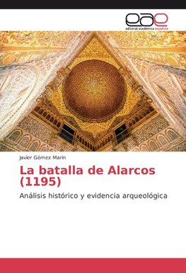La batalla de Alarcos (1195)