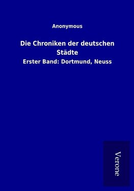 Die Chroniken der deutschen Städte