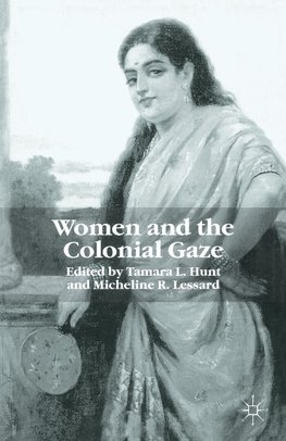 Women and the Colonial Gaze