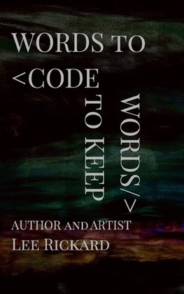 Words to Code Words to Keep