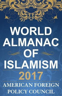 World Almanac of Islamism 2017