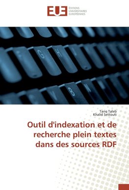 Outil d'indexation et de recherche plein textes dans des sources RDF