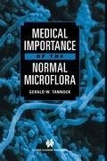 Medical Importance of the Normal Microflora
