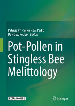 Pot-Pollen in Stingless Bee Melittology