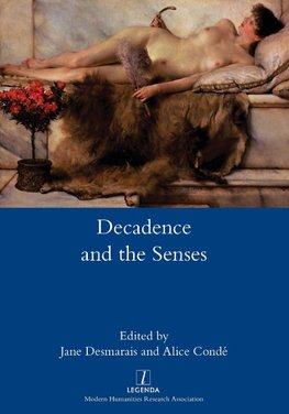 Decadence and the Senses
