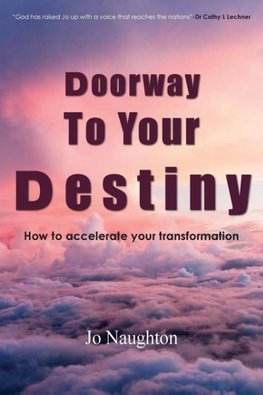 Doorway To Your Destiny