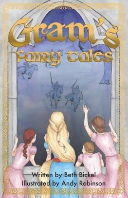 Gram's Fairy Tales
