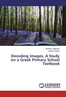 Decoding Images. A Study on a Greek Primary School Textbook