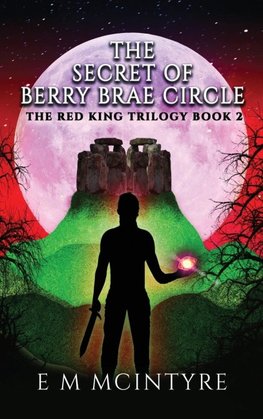 The Secret of Berry Brae Circle