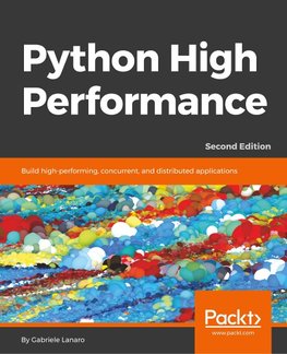 Python High Performance, Second Edition
