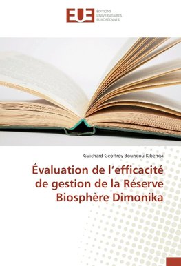 Évaluation de l'efficacité de gestion de la Réserve Biosphère Dimonika