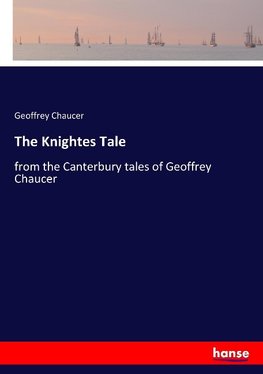 The Knightes Tale