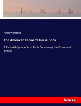 The American Farmer's Horse Book