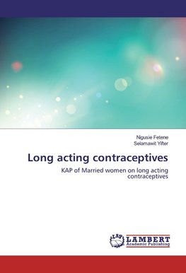Long acting contraceptives