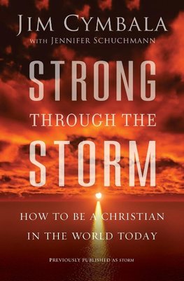 The Strong Through the Storm