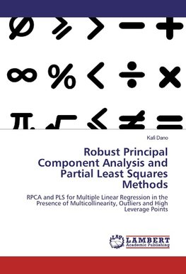Robust Principal Component Analysis and Partial Least Squares Methods