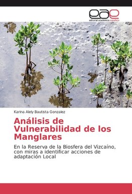 Análisis de Vulnerabilidad de los Manglares