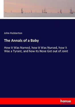 The Annals of a Baby