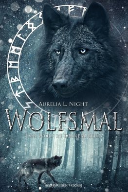 Wolfsmal - Der Wolf in deinem Blut