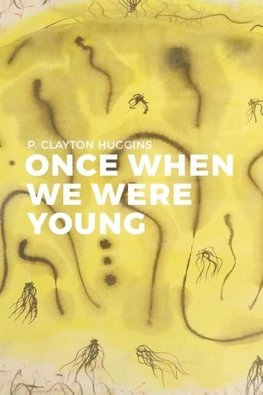 Once When We Were Young