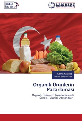 Organik Ürünlerin Pazarlamas¿